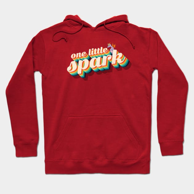 One Little Spark - Journey into Imagination shirt by kelly design company Hoodie by KellyDesignCompany